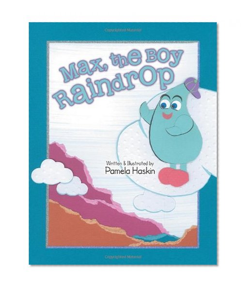 Max, the Boy Raindrop