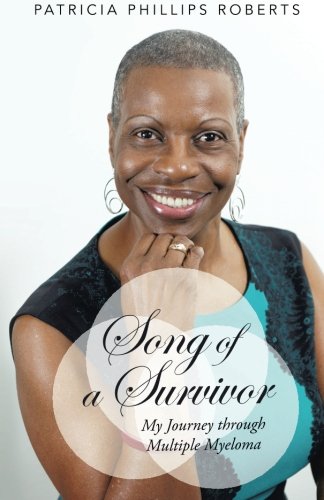 Song of a Survivor: My Journey through Multiple Myeloma