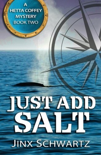 Book Cover Just Add Salt (Hetta Coffey Series) (Volume 2)