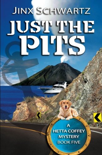 Book Cover Just The Pits (Hetta Coffey Series)