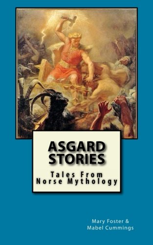 Asgard Stories: Tales From Norse Mythology