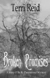 Broken Promises: A Mary O'Reilly Paranormal Mystery - Book Eight