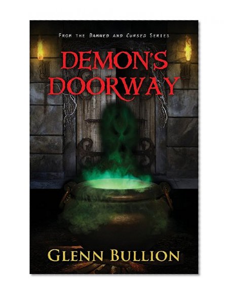 Demon's Doorway (Damned and Cursed)