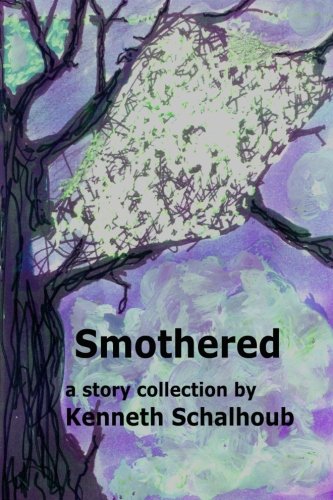 Smothered: A Story Collection