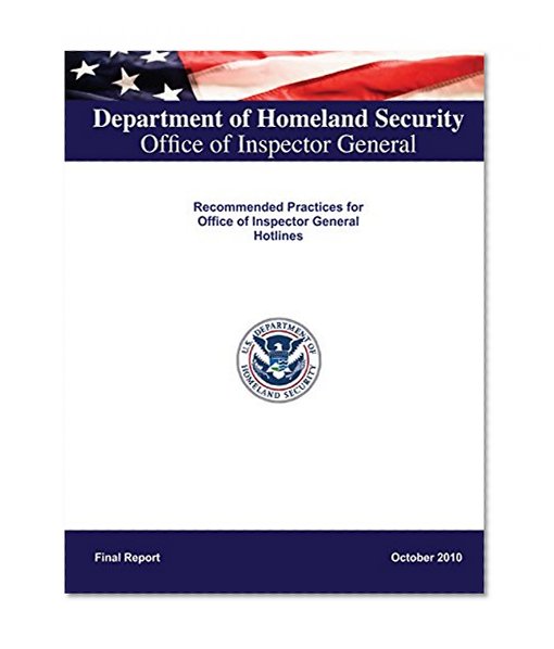 Recommended Practices for Office of Inspector General Hotlines