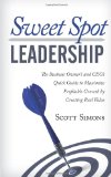 Sweet Spot Leadership