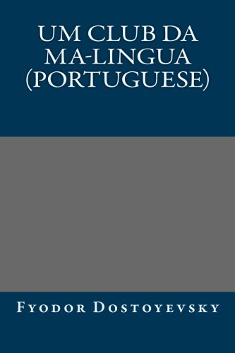 Um club da Ma-Lingua (Portuguese)