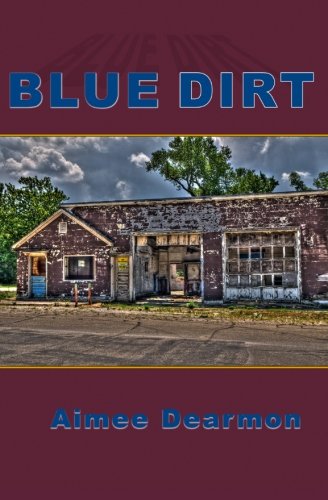 Blue Dirt