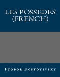Les possedes (French)