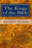 The Kings of the Bible: An Old Testament Course Reader