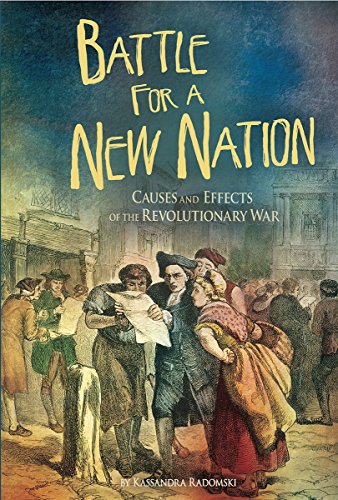 Book Cover Battle for a New Nation: Causes and Effects of the Revolutionary War