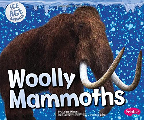 Book Cover Woolly Mammoths (Ice Age Animals)