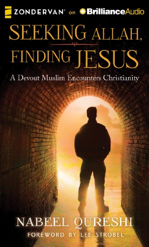 Book Cover Seeking Allah, Finding Jesus: A Devout Muslim Encounters Christianity
