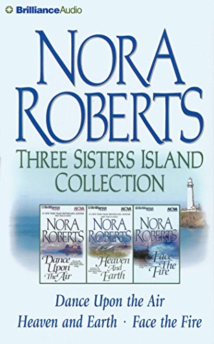 Book Cover Nora Roberts Three Sisters Island CD Collection: Dance Upon the Air, Heaven and Earth, Face the Fire (Three Sisters Island Trilogy)