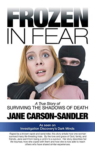 Book Cover Frozen in Fear: A True Story of Surviving the Shadows of Death