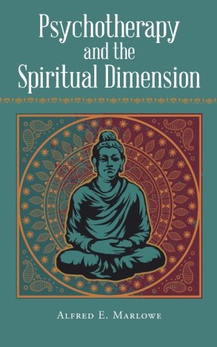 Psychotherapy and the Spiritual Dimension