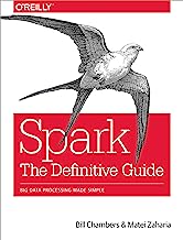Book Cover Spark: The Definitive Guide: Big Data Processing Made Simple
