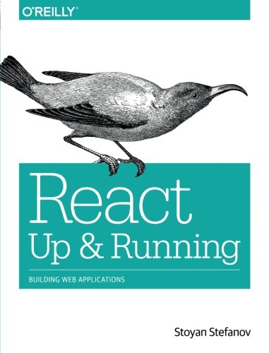 Book Cover React: Up & Running: Building Web Applications