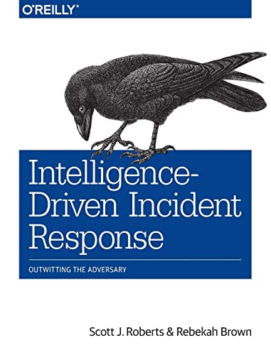 Book Cover Intelligence-Driven Incident Response: Outwitting the Adversary