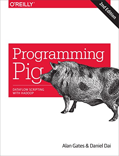 Book Cover Programming Pig: Dataflow Scripting with Hadoop