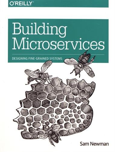 Book Cover Building Microservices: Designing Fine-Grained Systems