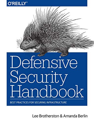 Book Cover Defensive Security Handbook: Best Practices for Securing Infrastructure