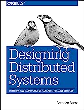 Book Cover Designing Distributed Systems: Patterns and Paradigms for Scalable, Reliable Services