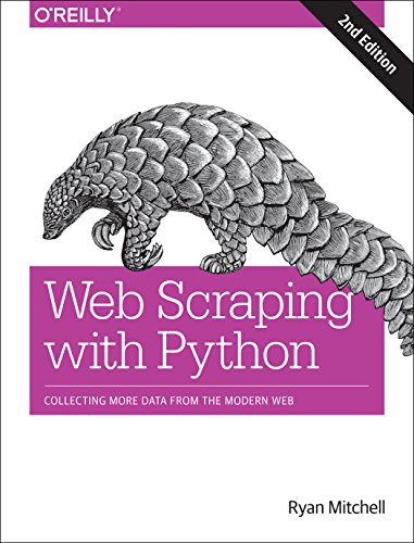 Book Cover Web Scraping with Python: Collecting More Data from the Modern Web