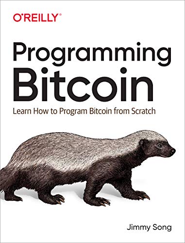 Book Cover Programming Bitcoin: Learn How to Program Bitcoin from Scratch