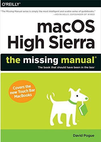 Book Cover macOS High Sierra: The Missing Manual: The book that should have been in the box