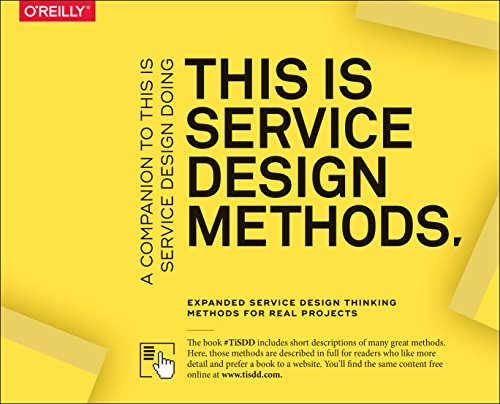 Book Cover This Is Service Design Methods: A Companion to This Is Service Design Doing