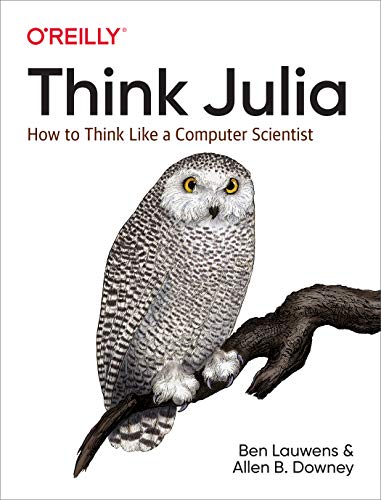 Book Cover Think Julia: How to Think Like a Computer Scientist