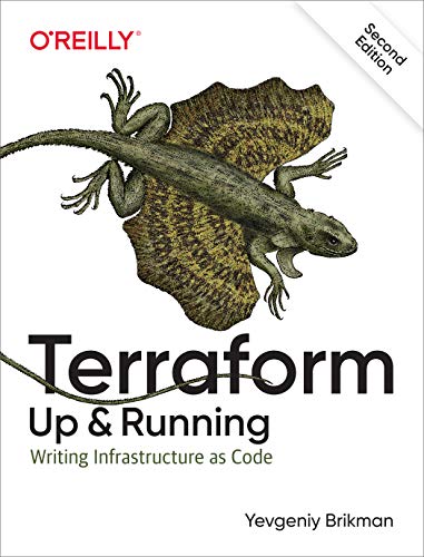 Book Cover Terraform: Up & Running: Writing Infrastructure as Code