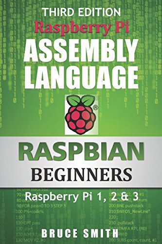 Book Cover Raspberry Pi Assembly Language RASPBIAN Beginners: Hands On Guide