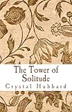 The Tower of Solitude