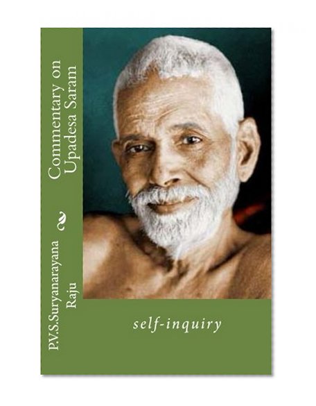 Upadesa Saram (self-inquiry)