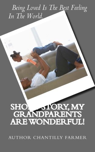 Book Cover Short Story, My GrandParents Are Wonderful!