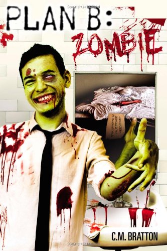 Plan B: Zombie