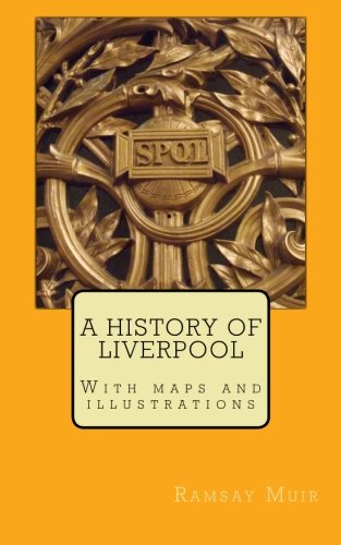 A History of Liverpool