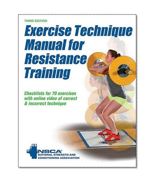 Book Cover Exercise Technique Manual for Resistance Training 3rd Edition With Online Video
