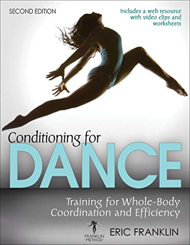 Book Cover Conditioning for Dance: Training for Whole-Body Coordination and Efficiency