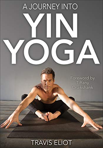 Book Cover Journey Into Yin Yoga, A