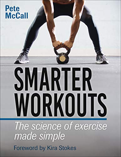 Book Cover Smarter Workouts: The Science of Exercise Made Simple