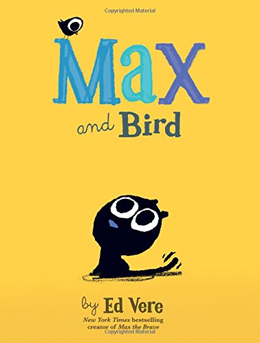 Book Cover Max and Bird: An Amusing Cat Friendship Book For Kids (Max, 3)