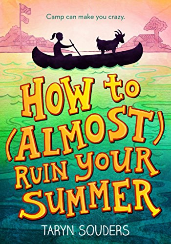 Book Cover How to (Almost) Ruin Your Summer