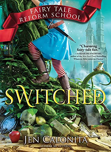 Book Cover Switched (Fairy Tale Reform School, 4)