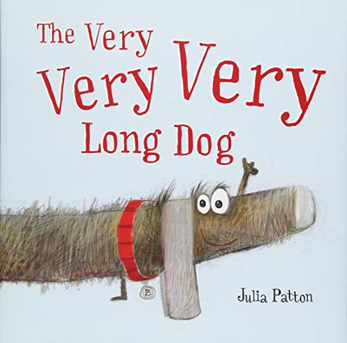 Book Cover The Very Very Very Long Dog: A Sweet Self Esteem Building Book For Kids