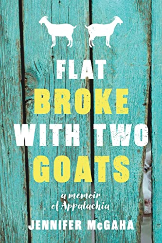 Book Cover Flat Broke with Two Goats: A Memoir
