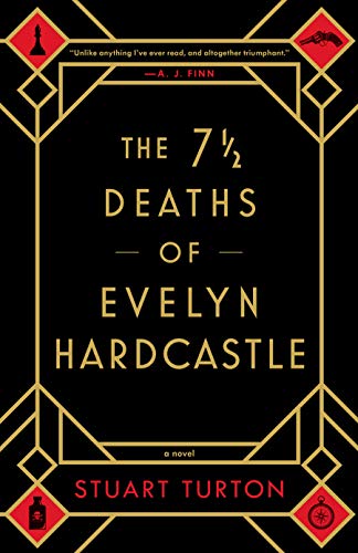 Book Cover The 7 ½ Deaths of Evelyn Hardcastle