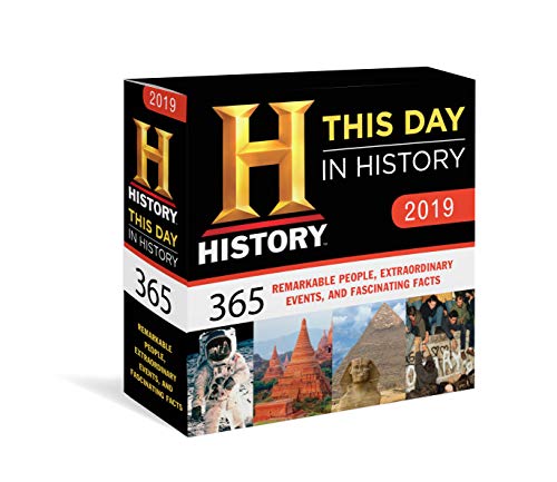 Book Cover This Day in History 2019 Calendar: 365 Remarkable People, Extraordinary Events, and Fascinating Facts